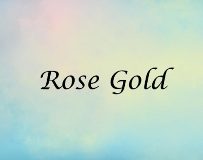 Rose Gold 