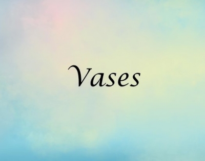 Vases