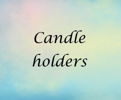 Candle holders 